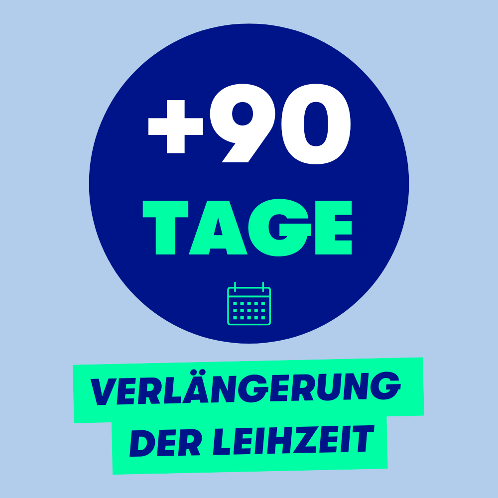 90 Tage Verlängerung